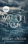 The Gathering Storm - Robert Jordan ; Brandon Sanderson - 9780748115457