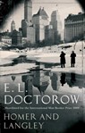Homer And Langley - E. L. Doctorow - 9780748115914