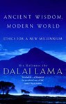 Ancient Wisdom, Modern World - His Holiness The Dalai Lama ; Alexander Norman - 9780748116546