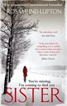 Sister - Rosamund Lupton - 9780748117024