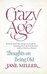 Crazy Age - Jane Miller - 9780748117864