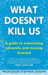What Doesn't Kill Us - Professor Stephen Joseph - 9780748119110