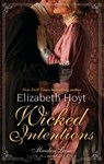 Wicked Intentions - Elizabeth Hoyt - 9780748121137