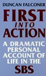 First Into Action - Duncan Falconer - 9780748122202