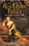 The Real Queen Of France - Lisa Hilton - 9780748125760