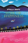 State Of Happiness - Stella Duffy - 9780748126606