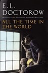 All The Time In The World - E. L. Doctorow - 9780748128914