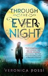 Through The Ever Night - Veronica Rossi - 9780748128945