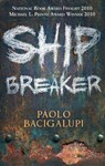 Ship Breaker - Paolo Bacigalupi - 9780748129386