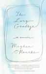The Long Goodbye - Meghan O'Rourke - 9780748130610