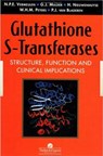 Glutathione S-Transferases - Gerard J. Mulder ; Nico P. E. Vermeulen ; W. H. M. Peters ; P. J. van Bladeren - 9780748403318