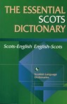 Essential Scots Dictionary - Scottish Language Scottish Language Dictionaries - 9780748622016