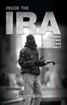 Inside the IRA - Andrew (John Moore Newman Research Fellow Sanders - 9780748646968