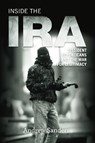 Inside the IRA - Andrew (John Moore Newman Research Fellow Sanders - 9780748646968