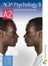 AQA Psychology B A2 - Mark Billingham ; Kevin Brewer ; Sarah Ladbrook ; David Messer - 9780748798285