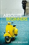 Absolute Beginners - Colin (Author) MacInnes - 9780749009984