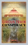 The Circus Train Conspiracy - Edward Marston - 9780749021375