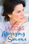 Marrying Simone - Anna Jacobs - 9780749023065