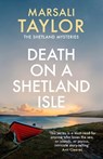 Death on a Shetland Isle - Marsali (Author) Taylor - 9780749023942
