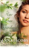 Yew Tree Gardens - Anna Jacobs - 9780749025090
