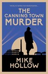 The Canning Town Murder - Mike Hollow - 9780749026820