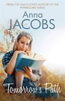 Tomorrow's Path - Anna Jacobs - 9780749026950