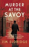 Murder at the Savoy - Jim Eldridge - 9780749027162