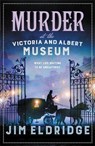Murder at the Victoria and Albert Museum - Jim Eldridge - 9780749028312