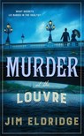 Murder at the Louvre - Jim Eldridge - 9780749029081