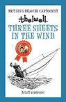Three Sheets in the Wind - Norman (Author) Thelwell - 9780749029272