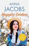 Magnolia Gardens - Anna Jacobs - 9780749030049