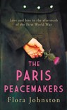 The Paris Peacemakers - Flora Johnston - 9780749031329