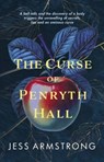 The Curse of Penryth Hall - Jess Armstrong - 9780749031589