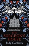 The Surgeon's House - Jody Cooksley - 9780749031725