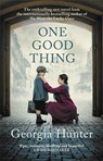 One Good Thing - Georgia (Author) Hunter - 9780749032524