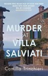 Murder at Villa Salviati - Camilla Trinchieri - 9780749033781