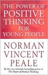 The Power Of Positive Thinking For Young People - Norman Vincent Peale - 9780749305673