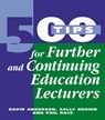 500 Tips for Further and Continuing Education Lecturers - David Anderson ; Sally ( Brown ; Phil Race - 9780749424114