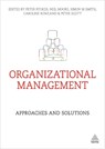 Organizational Management - Professor Peter Stokes ; Neil Moore ; Simon M Smith ; Caroline Rowland ; Peter Scott - 9780749468361