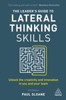 The Leader's Guide to Lateral Thinking Skills - Paul Sloane - 9780749481025