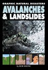 Avalanches and Landslides - SHONE,  Rob - 9780749692551