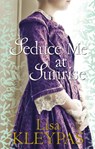 Seduce Me at Sunrise - Lisa Kleypas - 9780749908850