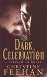 Dark Celebration - Christine Feehan - 9780749938468