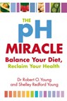 The Ph Miracle - Robert O. Young - 9780749939816