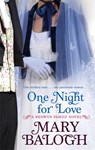 One Night For Love - Mary Balogh - 9780749942076