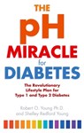 The pH Miracle For Diabetes - Robert O. Young - 9780749942366
