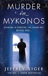 Murder In Mykonos - Jeffrey Siger - 9780749952310