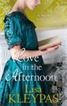 Love in the Afternoon - Lisa Kleypas - 9780749953096