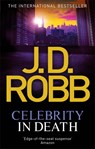 Celebrity In Death - J. D. Robb - 9780749955021