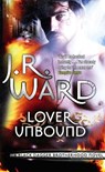 Lover Unbound - J. R. Ward - 9780749955052